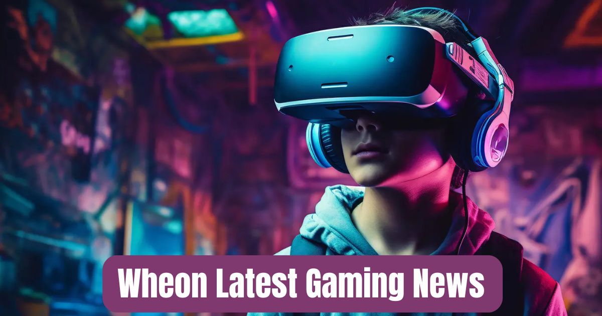 Wheon Latest Gaming News