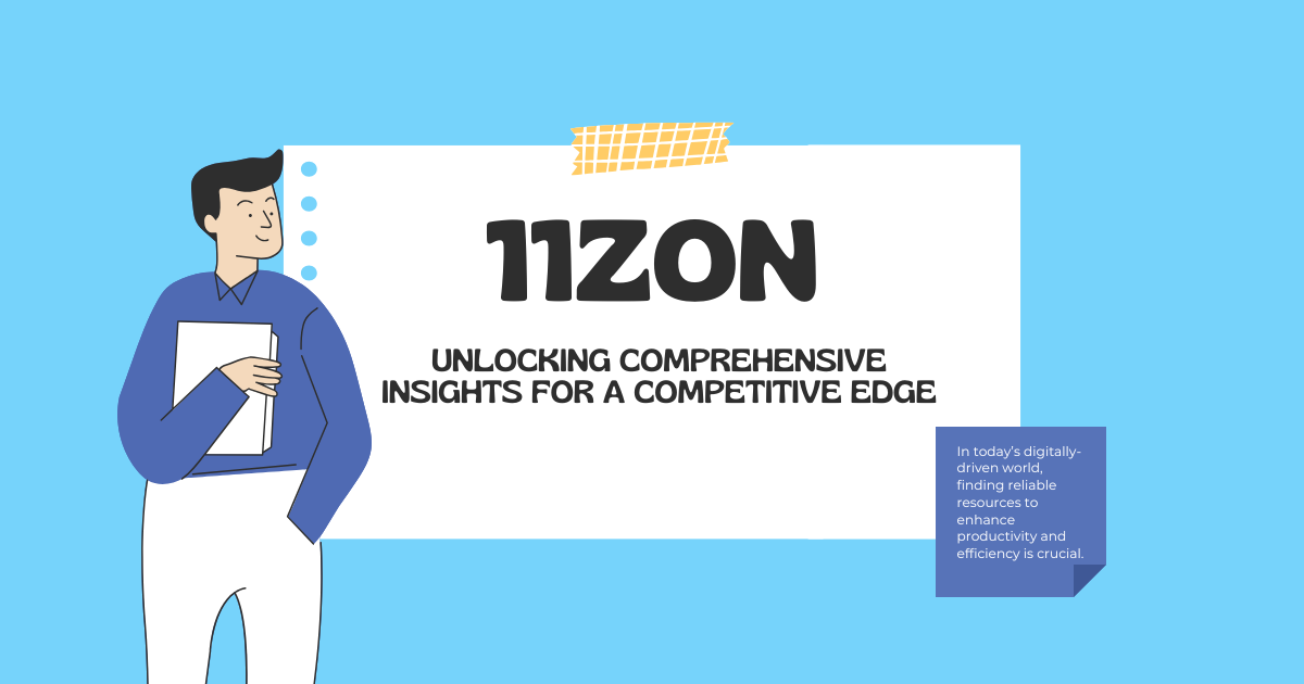 11zon: Unlocking Comprehensive Insights for a Competitive Edge